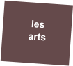 les arts